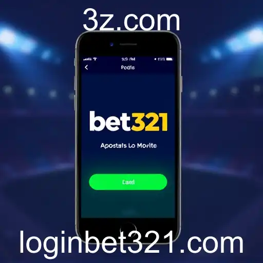 A Revolução das Apostas Móveis: Como 'Bet321' Está Mudando o Jogo